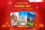 [Tết 2025] (28 Tết) Tour Châu Âu: Pháp - Thụy Sỹ - Ý